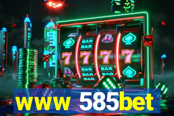 www 585bet